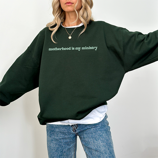 Motherhood is my Ministry Crewneck