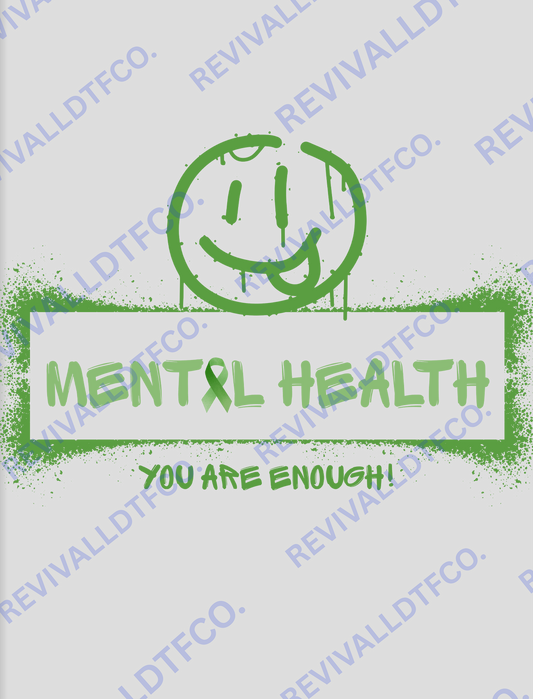 You Are Enough - Ready To Press DTF Transfer