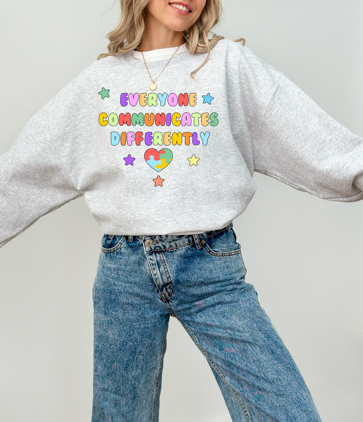 Crewneck Everyone Communicates Differently